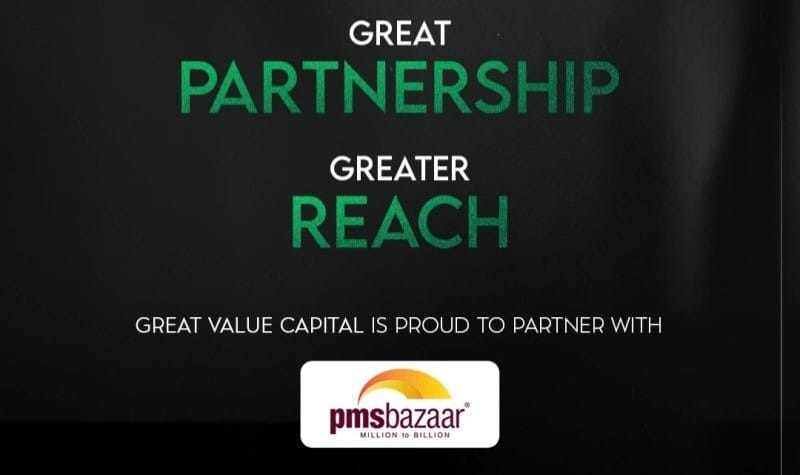 Great Value Capital partnership with PMS Bazaar